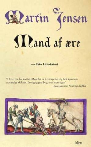 Mand af ære (Eske Litle  #7)