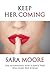 Keep Her Coming: The Astonishing New Science That Will Make Her Scream (Women's Health Relationships)