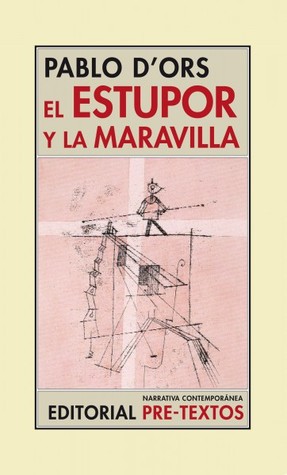 El estupor y la maravilla: Memorias de un vigilante de museo (Paperback)
