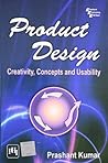 Product Design: Creativity, Concepts and Usability Product Design: Creativity, Concepts and Usability
