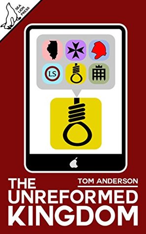 The Unreformed Kingdom (Kindle Edition)