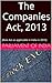 The Companies Act, 2013: (Bare Act as applicable in India in 2015)