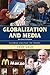 Globalization and Media by Jack Lule