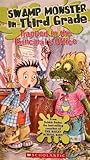 Trapped in the Principal's Office (Swamp Monster in Third Grade)