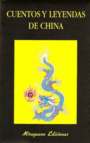 Cuentos y leyendas de china (Paperback)