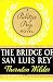 The Bridge of San Luis Rey