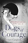 Dogs of Courage: ...
