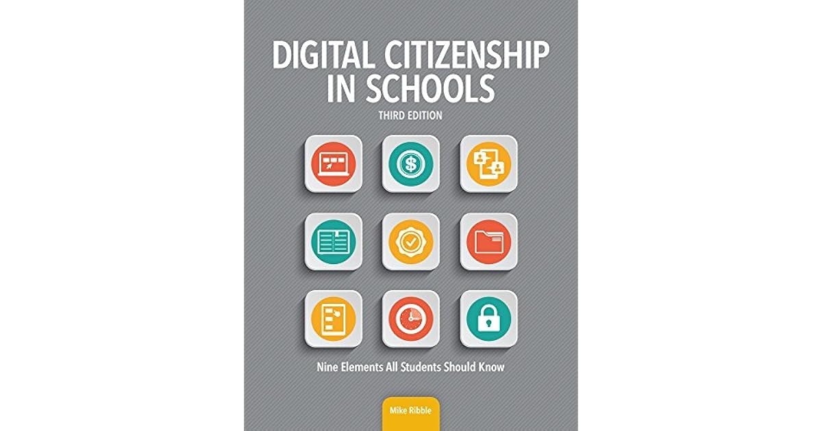 Digital Citizenship in Schools Nine Elements All Students Should Know