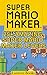 25+ Amazing Super Mario Maker Levels