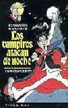 Los vampiros atacan de noche