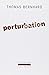 Perturbation