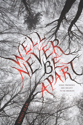 We'll Never Be Apart (Hardcover)