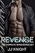 Revenge: The Complete Series (Erotic Rock Star Suspense Romance)