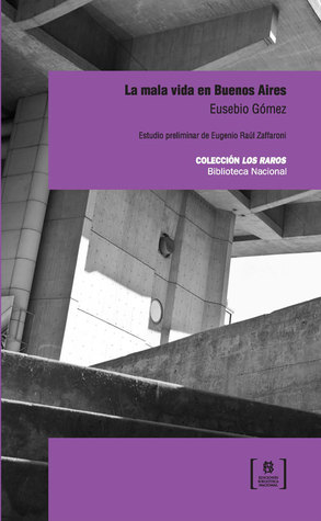 La mala vida en Buenos Aires (Paperback)