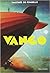 Vango, édition intégrale