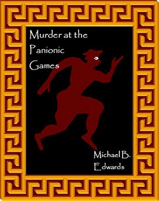 Murder at the Panionic Games (Bias of Priene Book 1)