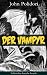 Der Vampyr (Kommentiert): Erweiterte Ausgabe. Die erste Vampirerzählung der Weltliteratur (Horror-Klassiker) (German Edition)