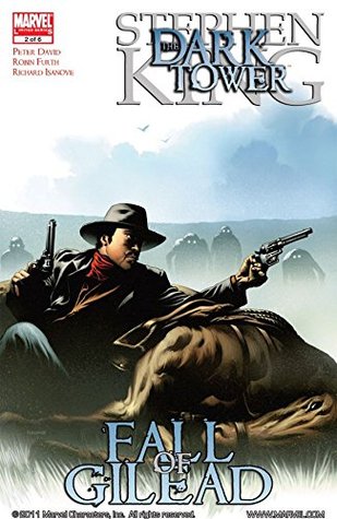 The Dark Tower: Fall of Gilead #2