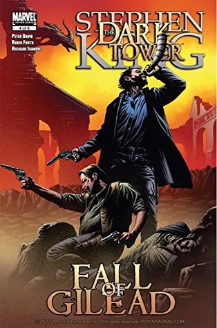 The Dark Tower: Fall of Gilead #4