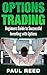Options Trading: Beginners Guide to Successfully Investing with Options (Option Investing, Stock Options)