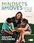 Mindsets and Moves by Gravity Goldberg
