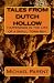 Tales From Dutch Hollow by Michael Parent