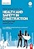 Introduction to Health and Safety in Construction: for the NEBOSH National Certificate in Construction Health and Safety
