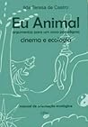 Eu Animal - argum...