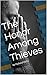 The Honor Among Thieves: by Hyland Hicks