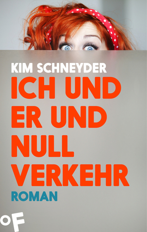 Ich und er und null Verkehr (Paperback)