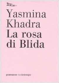 La rosa di Blida