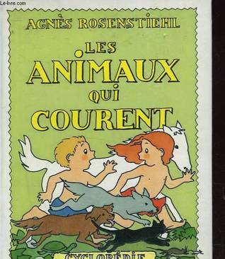 Les Animaux qui courent (Hardcover)