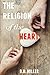 The Religion of the Heart: ...