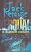 Os Vagabundos Iluminados by Jack Kerouac