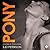 Pony (Guards of Folsom, #3)
