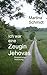 Ich war eine Zeugin Jehovas by Martina Schmidt