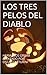 Los tres pelos del diablo (Los tres pelos del diablo, #1)