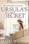 Ursula's Secret by Mairi Wilson