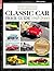 Classic and Performance Car Price Guide 2015 by Peter Tomalin