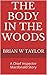 The Body In The Woods: A Chief Inspector Macdonald Mystery