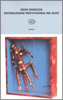 Sistemazione provvisoria del buio