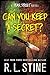 Can You Keep a Secret? by R.L. Stine