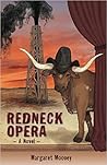 Redneck Opera