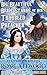 Big Beautiful Bride Stands By Her Troubled Preacher (Colorado Wilderness Mail Order Brides #2)
