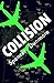 Collision