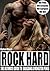 Rock Hard: The Ultimate Guide to Building a MONSTER Penis