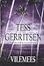 Vilemees by Tess Gerritsen