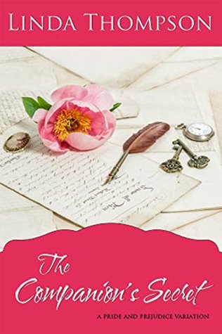 The Companion's Secret: A Pride and Prejudice Variation (Kindle Edition)