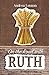 On the Road With Ruth: Fait...