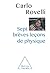 Sept brèves leçons de physique by Carlo Rovelli
